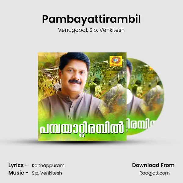 Pambayattirambil mp3 song