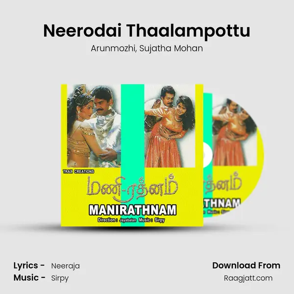 Neerodai Thaalampottu - Arunmozhi album cover 