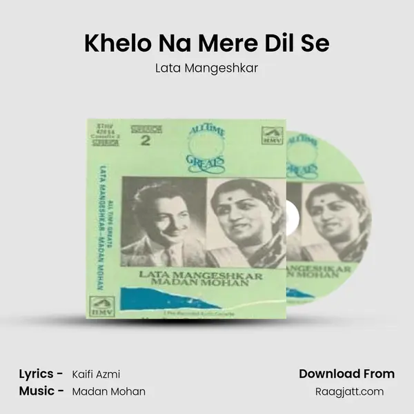 Khelo Na Mere Dil Se - Lata Mangeshkar album cover 