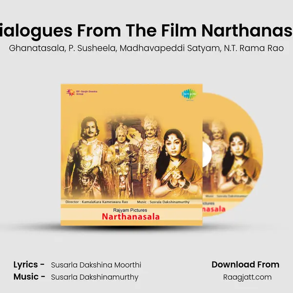 Songs And Dialogues From The Film Narthanasala  - Part - 1 - Ghanatasala album cover 