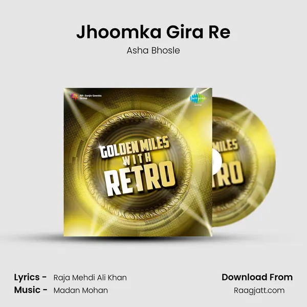 Jhoomka Gira Re - Asha Bhosle album cover 