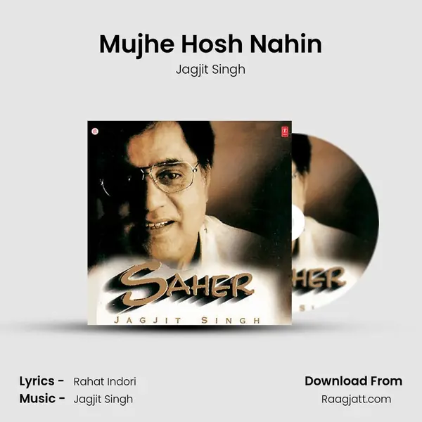 Mujhe Hosh Nahin - Jagjit Singh album cover 