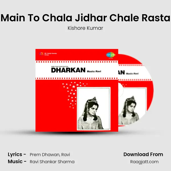 Main To Chala Jidhar Chale Rasta - Kishore Kumar album cover 