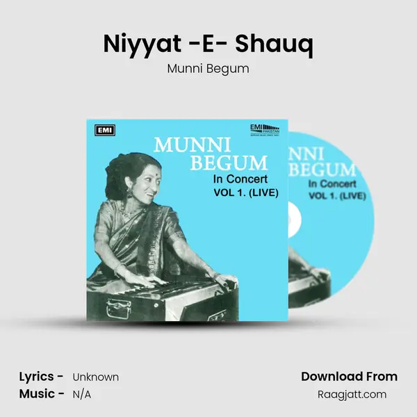 Niyyat -E- Shauq - Munni Begum album cover 