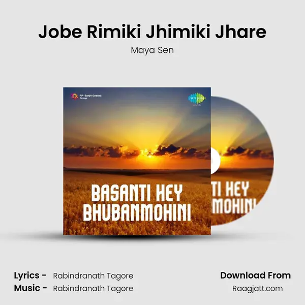 Jobe Rimiki Jhimiki Jhare mp3 song