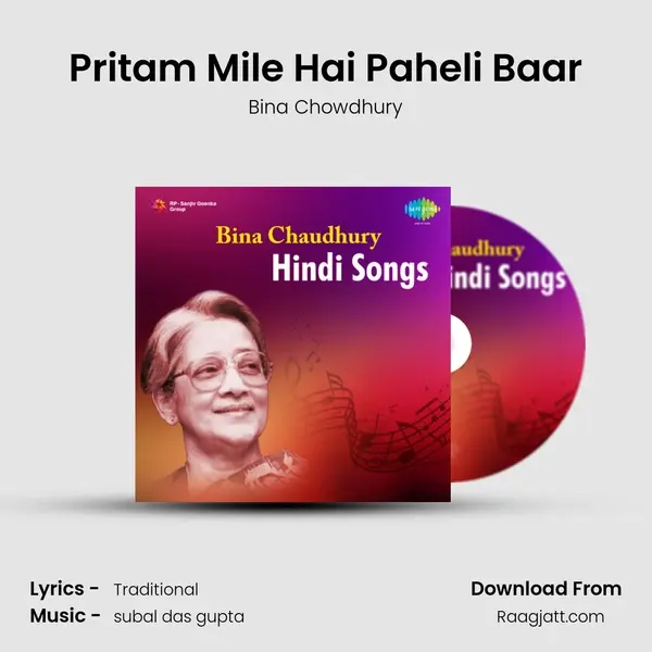 Pritam Mile Hai Paheli Baar - Bina Chowdhury album cover 