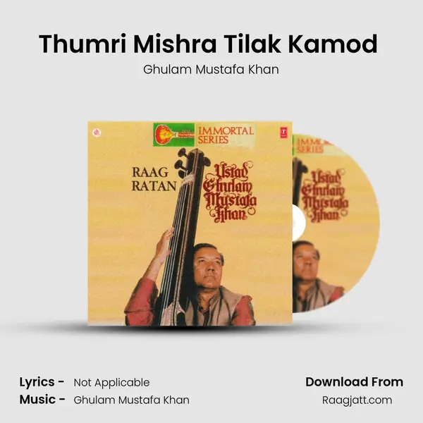 Thumri Mishra Tilak Kamod (Chachar Taal) mp3 song