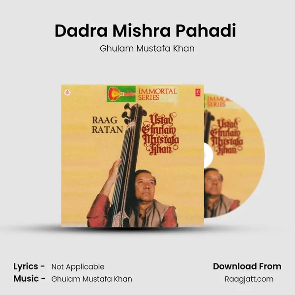 Dadra Mishra Pahadi (Baton Baton Mein Beet Gayee Raat) - Ghulam Mustafa Khan album cover 