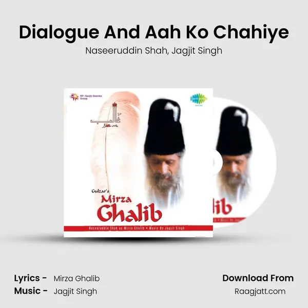 Dialogue And Aah Ko Chahiye - Naseeruddin Shah album cover 