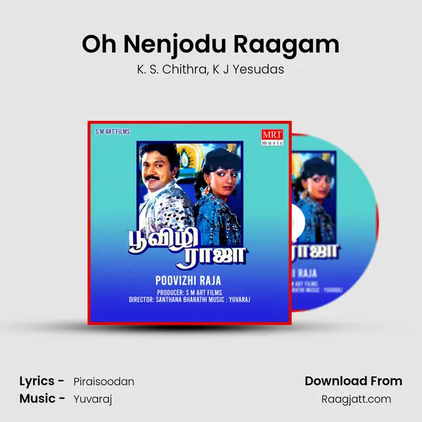 Oh Nenjodu Raagam mp3 song