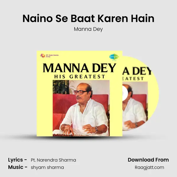 Naino Se Baat Karen Hain - Manna Dey album cover 