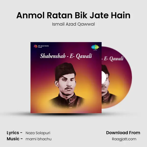 Anmol Ratan Bik Jate Hain mp3 song