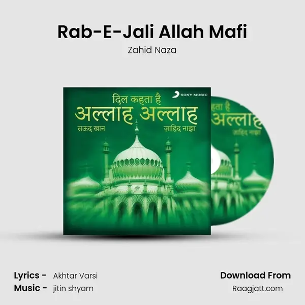 Rab-E-Jali Allah Mafi - Zahid Naza album cover 