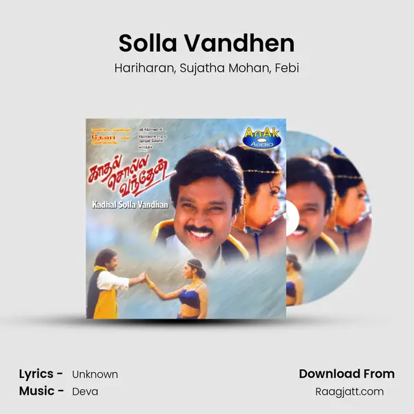 Solla Vandhen mp3 song