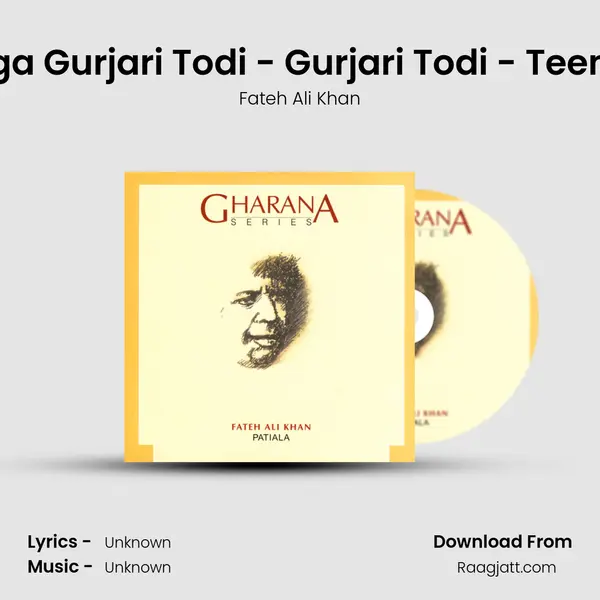 Raga Gurjari Todi - Gurjari Todi - Teental mp3 song