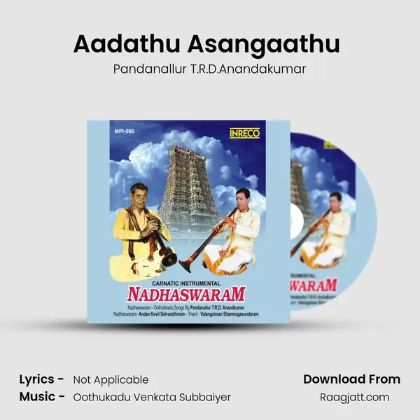 Aadathu Asangaathu (Nadhaswaram) mp3 song