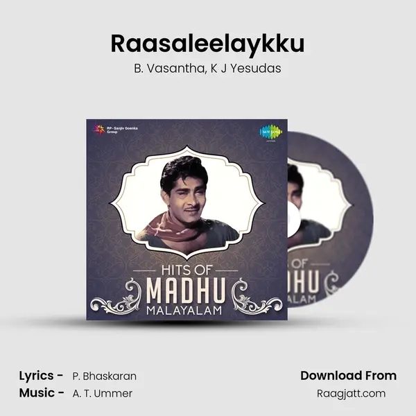 Raasaleelaykku mp3 song