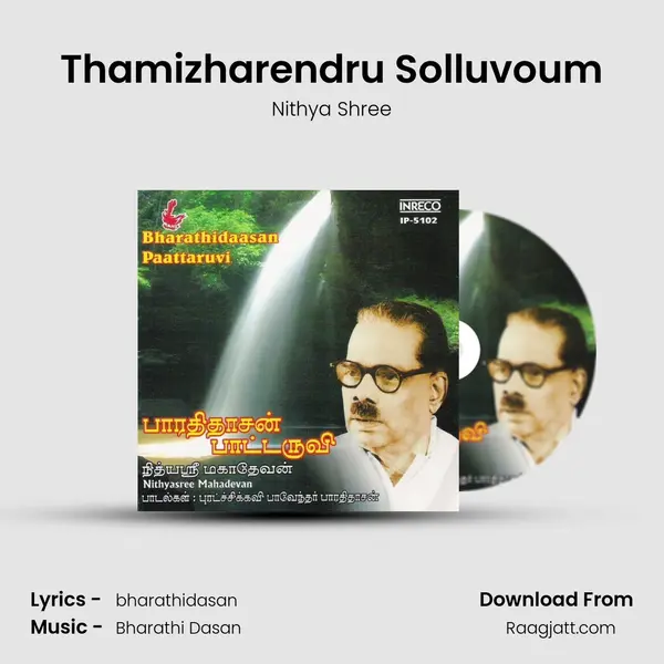 Thamizharendru Solluvoum - Nithya Shree album cover 