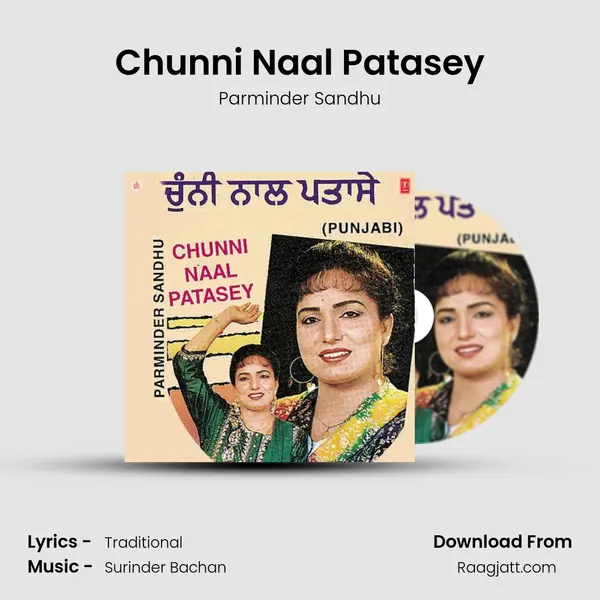 Chunni Naal Patasey - Parminder Sandhu album cover 