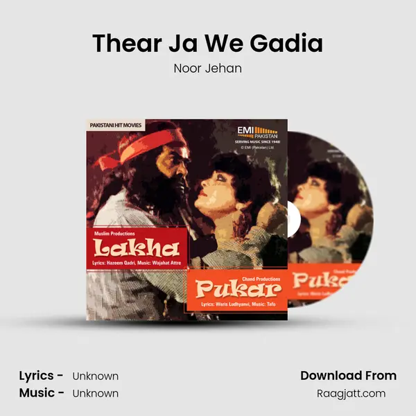 Thear Ja We Gadia - Noor Jehan album cover 