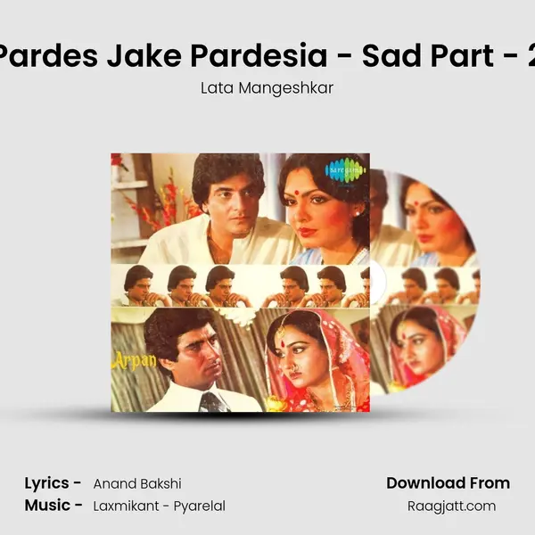 Pardes Jake Pardesia - Sad Part - 2 - Lata Mangeshkar album cover 