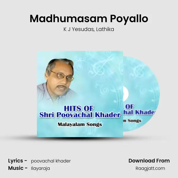 Madhumasam Poyallo mp3 song