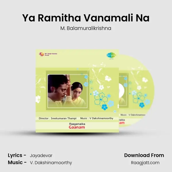 Ya Ramitha Vanamali Na mp3 song