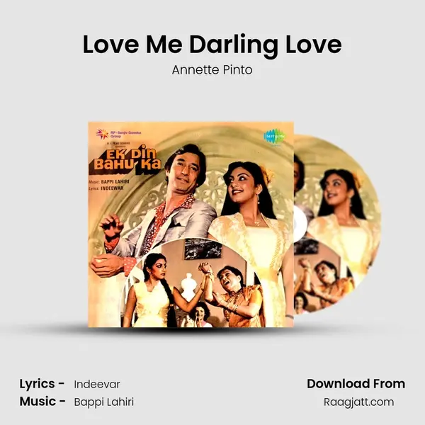 Love Me Darling Love - Annette Pinto album cover 