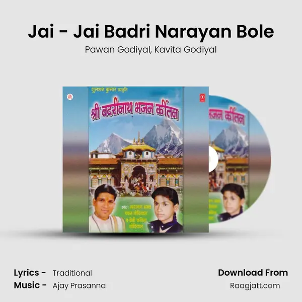 Jai - Jai Badri Narayan Bole - Pawan Godiyal album cover 