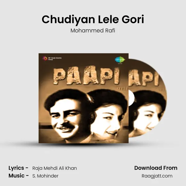 Chudiyan Lele Gori - Mohammed Rafi album cover 