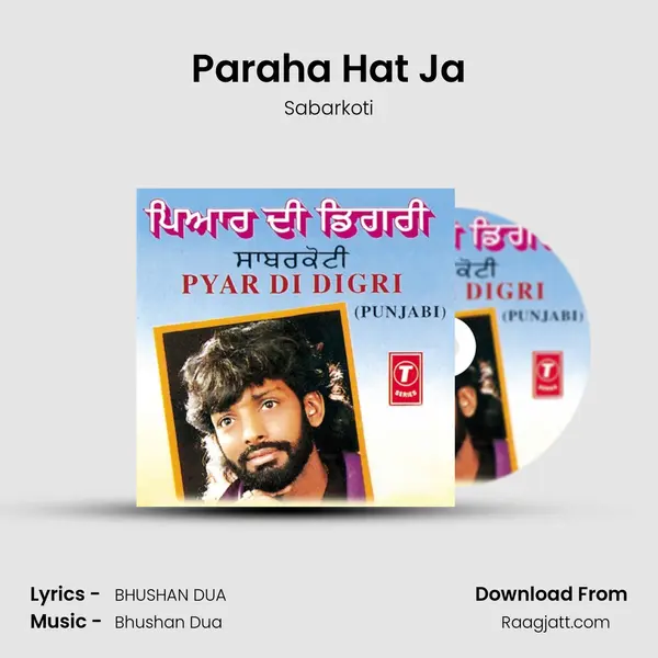 Paraha Hat Ja mp3 song