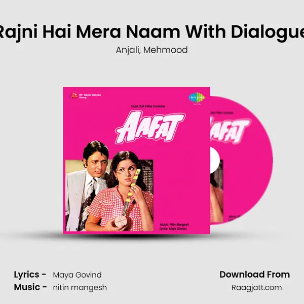 Rajni Hai Mera Naam With Dialogue mp3 song