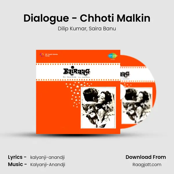 Dialogue - Chhoti Malkin mp3 song