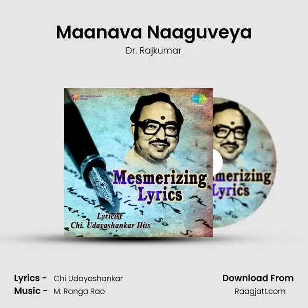 Maanava Naaguveya - Dr. Rajkumar album cover 