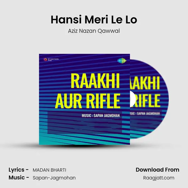 Hansi Meri Le Lo mp3 song