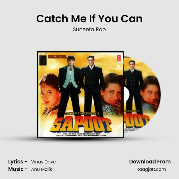 Catch Me If You Can - Suneeta Rao album cover 