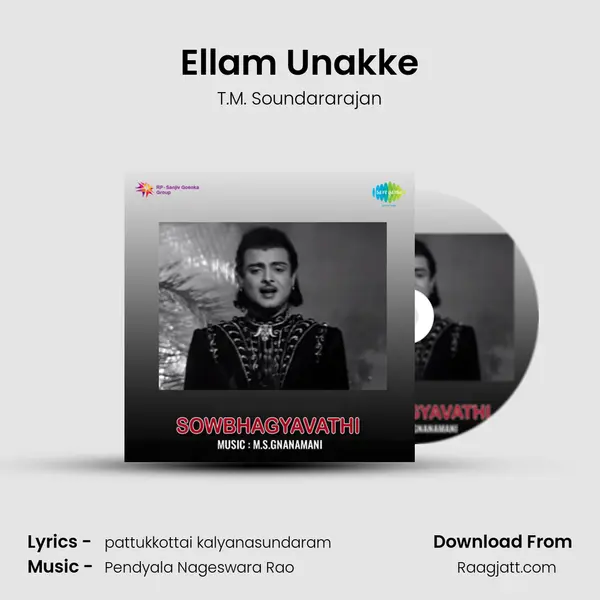 Ellam Unakke - T.M. Soundararajan album cover 