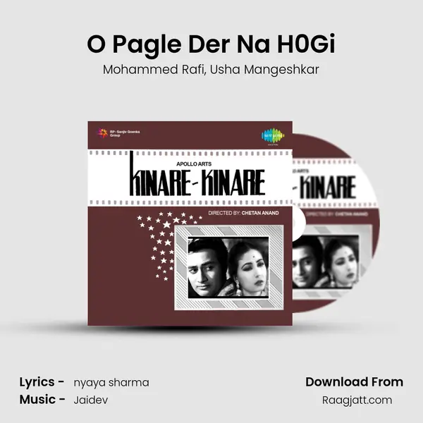 O Pagle Der Na H0Gi - Mohammed Rafi album cover 