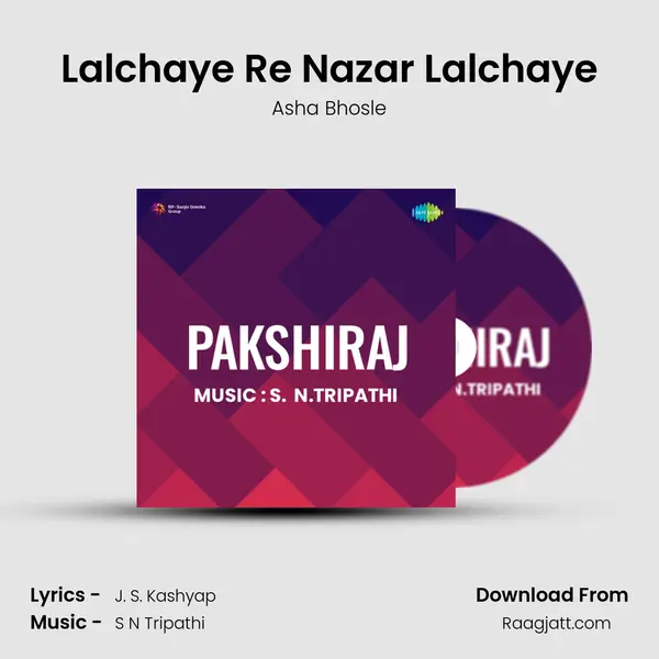 Lalchaye Re Nazar Lalchaye - Asha Bhosle album cover 