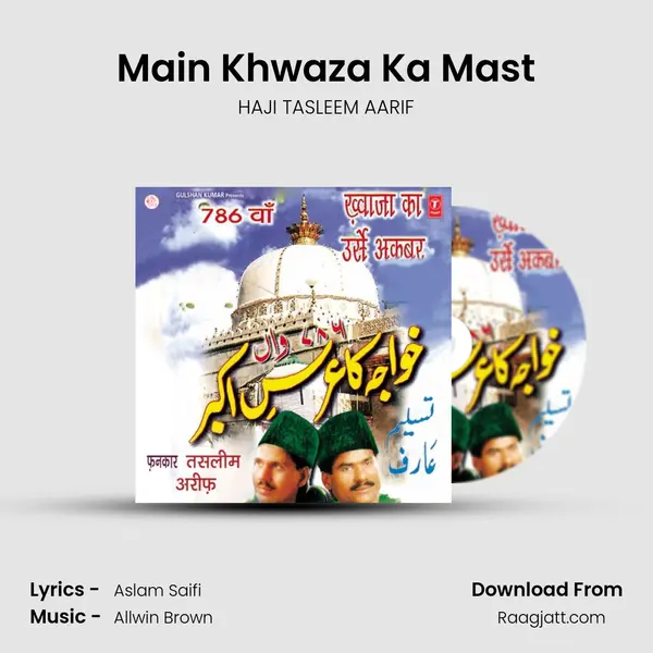 Main Khwaza Ka Mast mp3 song