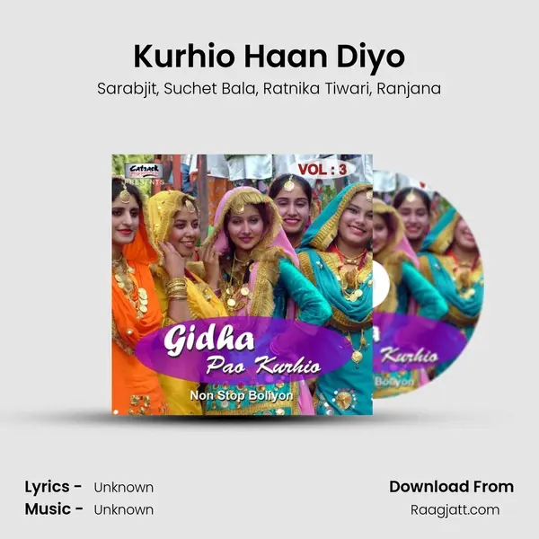 Kurhio Haan Diyo mp3 song