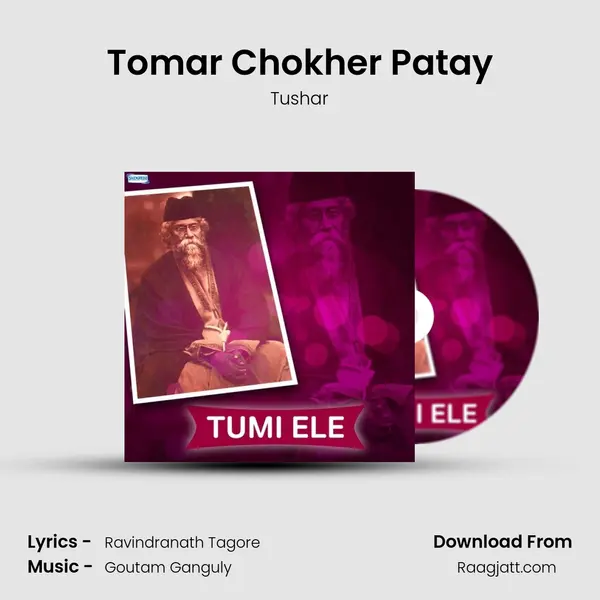 Tomar Chokher Patay mp3 song