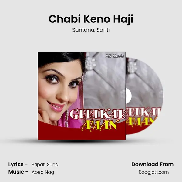 Chabi Keno Haji mp3 song