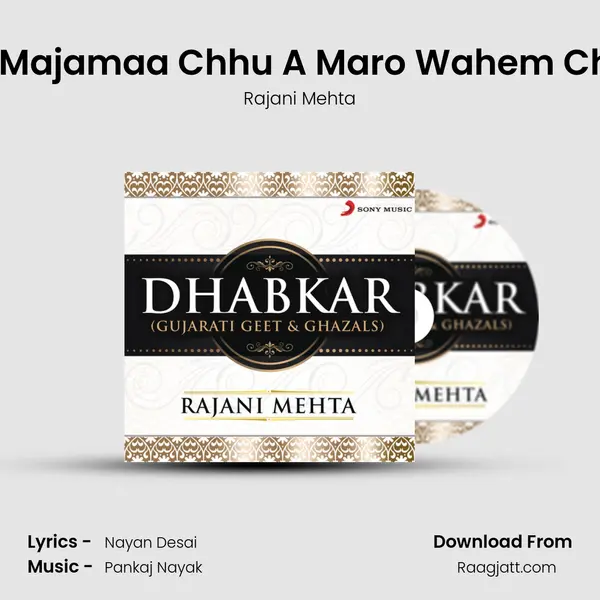 Hu Majamaa Chhu A Maro Wahem Chhe - Rajani Mehta album cover 