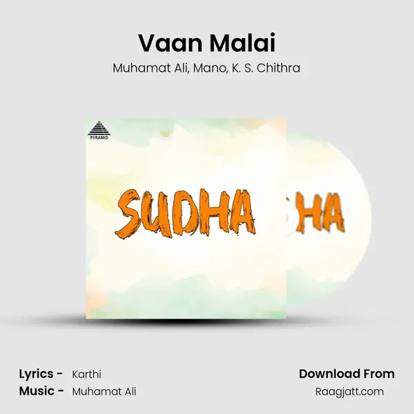 Vaan Malai mp3 song