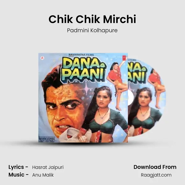 Chik Chik Mirchi - Padmini Kolhapure album cover 