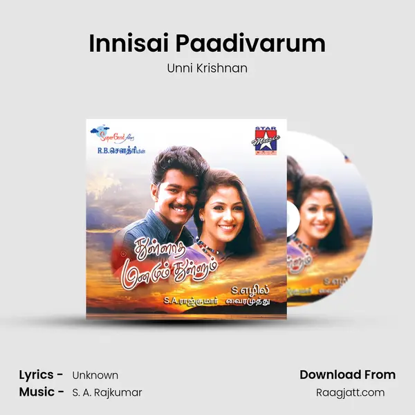 Innisai Paadivarum - Unni Krishnan album cover 