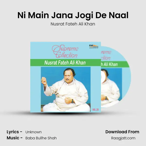 Ni Main Jana Jogi De Naal mp3 song