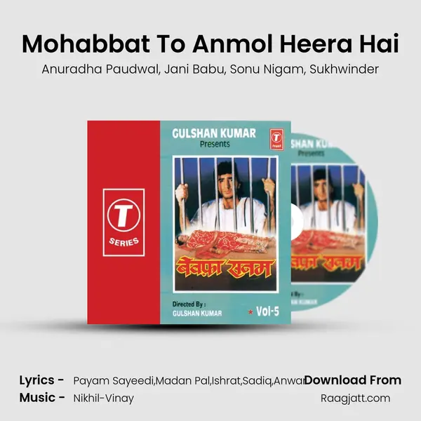 Mohabbat To Anmol Heera Hai - Anuradha Paudwal album cover 