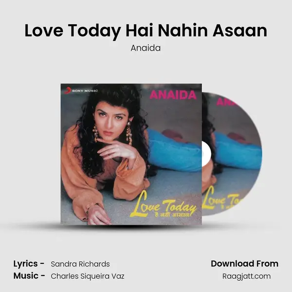 Love Today Hai Nahin Asaan - Anaida album cover 